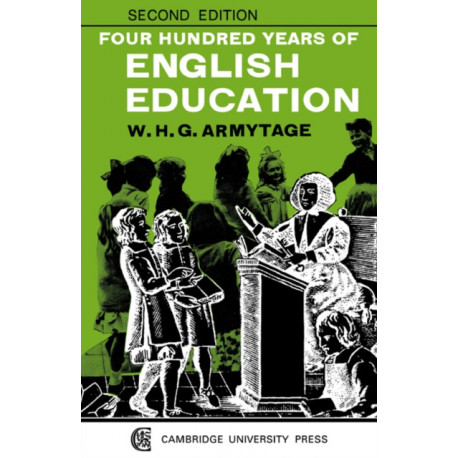 Four Hundred Years of English Education