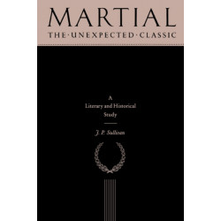 Martial: The Unexpected Classic