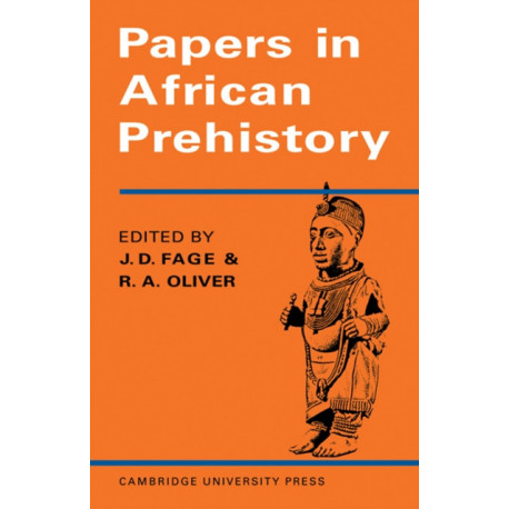 Papers in African Prehistory
