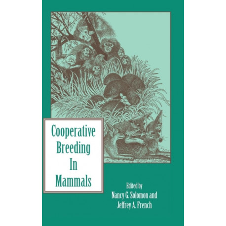 Cooperative Breeding in Mammals