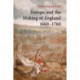 Europe and the Making of England, 1660–1760