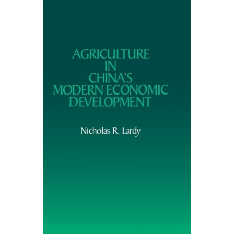 Agriculture in China's Modern Economic Development