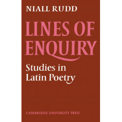 Lines of Enquiry: Studies in Latin Poetry