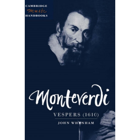 Monteverdi: Vespers (1610): Vespers (1610