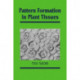 Pattern Formation in Plant Tissues
