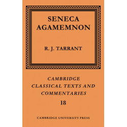 Seneca: Agamemnon