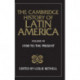 The Cambridge History of Latin America