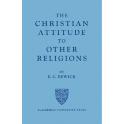 The Christian Attitude to Other Religions