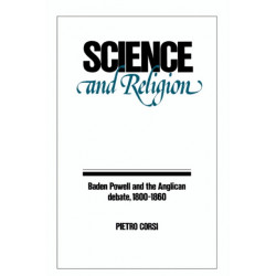 Science and Religion: Baden Powell and the Anglican Debate, 1800–1860