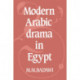 Modern Arabic Drama in Egypt