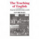 The Teaching of English: From the Sixteenth Century to 1870