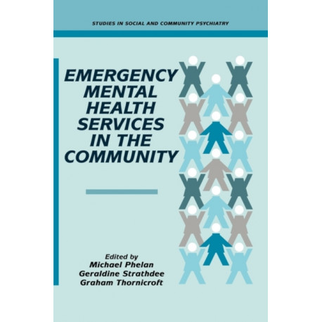 Emergency Mental Health Services in the Community