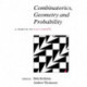 Combinatorics, Geometry and Probability: A Tribute to Paul Erdos