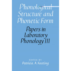 Phonological Structure and Phonetic Form