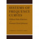 Systems of Frequency Curves