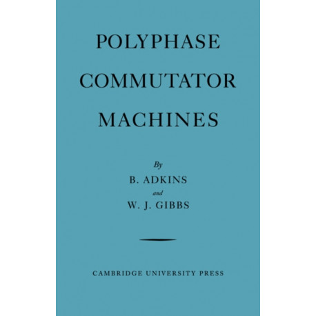 Polyphase Commutator Machines