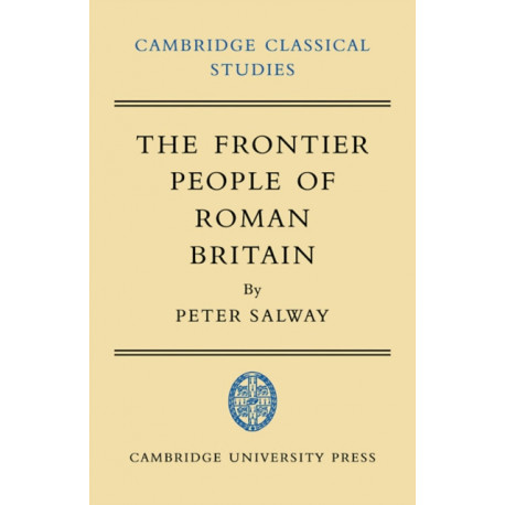 The Frontier People of Roman Britain