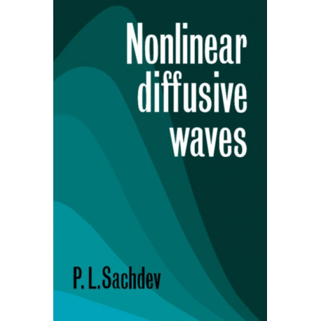 Nonlinear Diffusive Waves