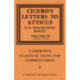 Cicero: Letters to Atticus: Volume 3, Books 5-7.9