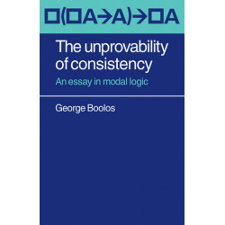 The Unprovability of Consistency: An Essay in Modal Logic