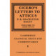 Cicero: Letters to Atticus: Volume 6, Books 14-16