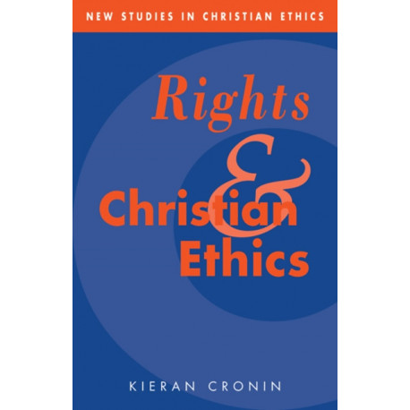 Rights and Christian Ethics
