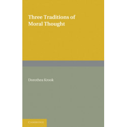 Three Traditions of Moral Thought