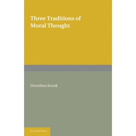 Three Traditions of Moral Thought