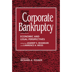 Corporate Bankruptcy: Economic and Legal Perspectives