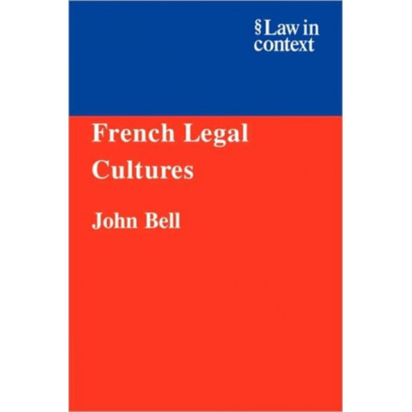 French Legal Cultures