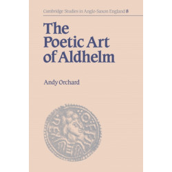 The Poetic Art of Aldhelm