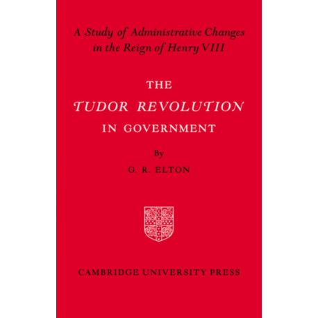 Tudor Revolution in Government