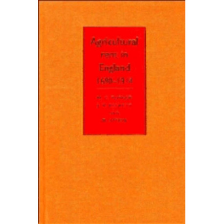 Agricultural Rent in England, 1690–1914