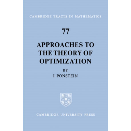 Approaches to the Theory of Optimization