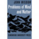 Problems of Mind and Matter