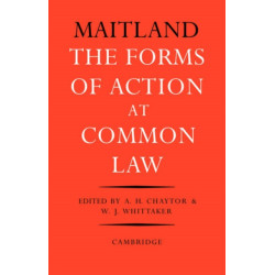 The Forms of Action at Common Law: A Course of Lectures