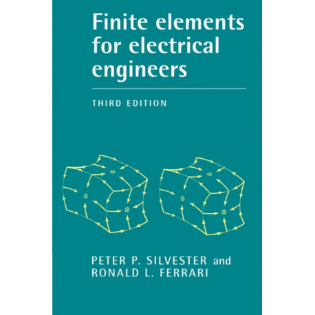 Finite Elements for Electrical Engineers