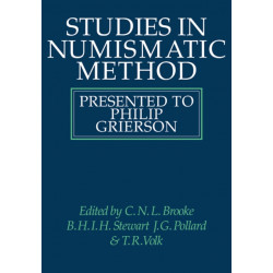 Studies in Numismatic Method: Presented to Philip Grierson