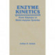 Enzyme Kinetics: From Diastase to Multi-enzyme Systems