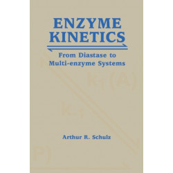 Enzyme Kinetics: From Diastase to Multi-enzyme Systems