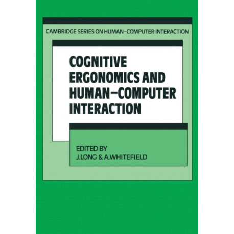 Cognitive Ergonomics and Human-Computer Interaction