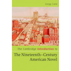 The Cambridge Introduction to The Nineteenth-Century American Novel