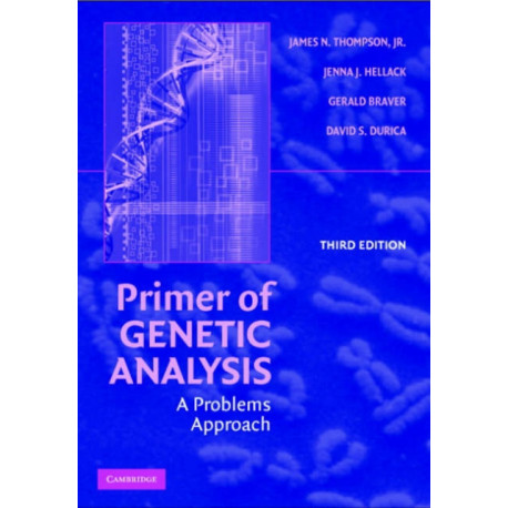 Primer of Genetic Analysis: A Problems Approach