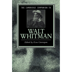 The Cambridge Companion to Walt Whitman