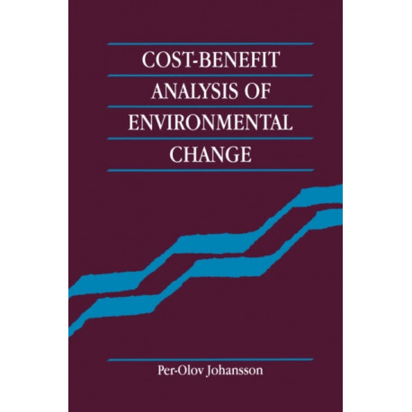Cost-Benefit Analysis of Environmental Change