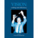 Vision: Coding and Efficiency