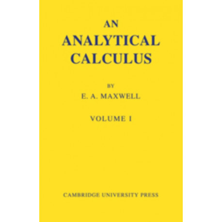 An Analytical Calculus: Volume 1: For School and University