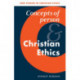 Concepts of Person and Christian Ethics