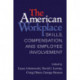 The American Workplace: Skills, Pay, and Employment Involvement