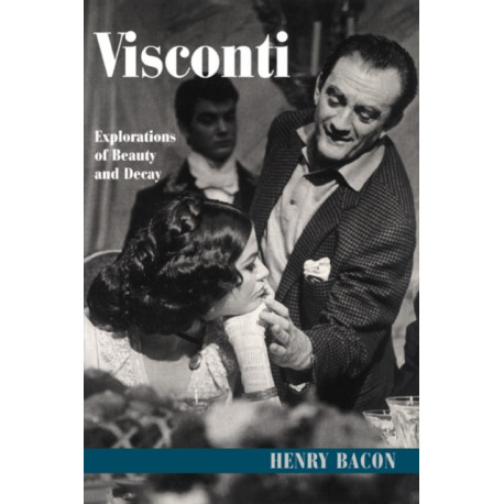 Visconti: Explorations of Beauty and Decay